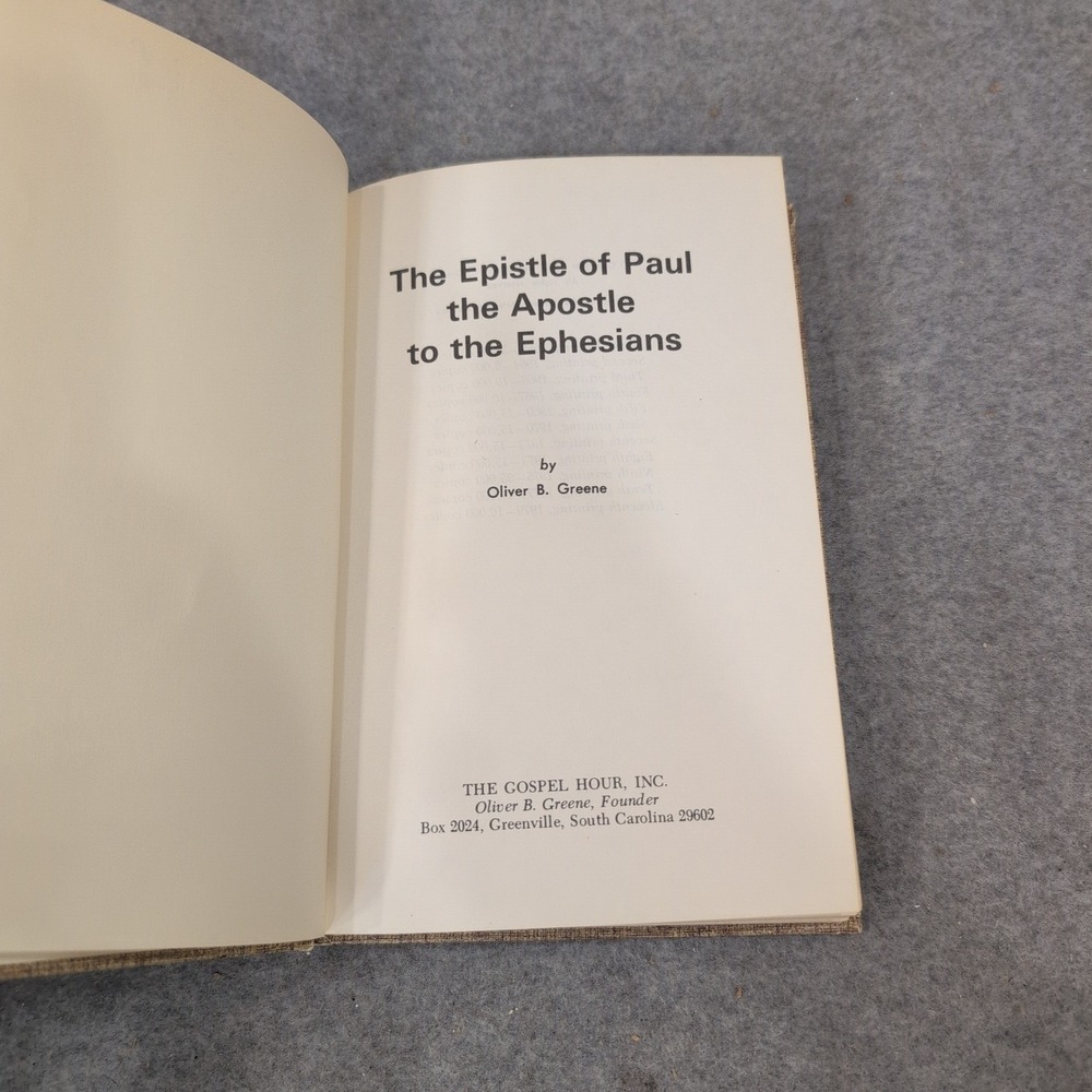 The Epistle of Paul the Apostle to the Ephesians Oliver B Greene Hardcover 1979 - Picture 3 of 4
